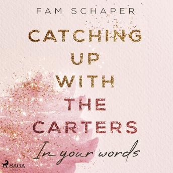 [German] - Catching up with the Carters – In your words (Catching up with the Carters, Band 2)