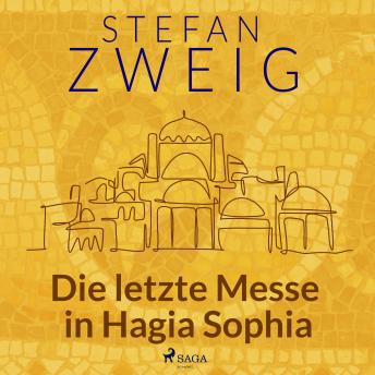 [German] - Die letzte Messe in Hagia Sophia