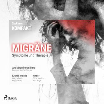 [German] - Spektrum Kompakt: Migräne - Symptome und Therapie