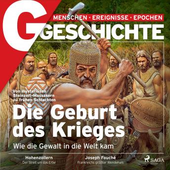[German] - G/GESCHICHTE - Die Geburt des Krieges