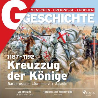 [German] - G/GESCHICHTE - 1187-1192: Kreuzzug der Könige - Barbarossa, Löwenherz, Saladin