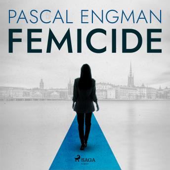 Femicide: the new shocking Scandinavian thriller (Vanessa Frank, 1) sample.