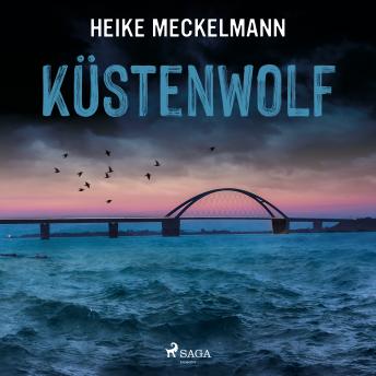 [German] - Küstenwolf: Fehmarn-Krimi (Kommissare Westermann und Hartwig 4)