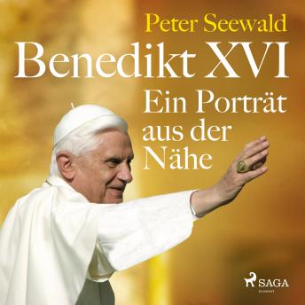 [German] - Benedikt XVI. Ein Porträt aus der Nähe