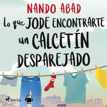 [Spanish] - Lo que jode encontrarte un calcetín desparejado