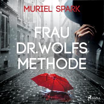 [German] - Frau Dr. Wolfs Methode