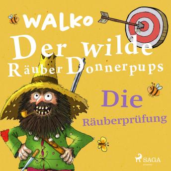 [German] - Der wilde Räuber Donnerpups. Die Räuberprüfung