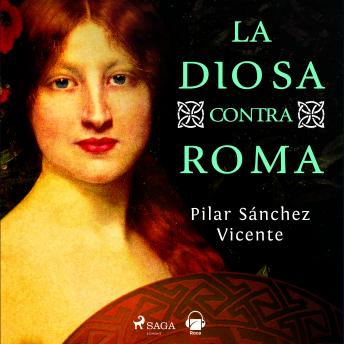 [Spanish] - La diosa contra Roma