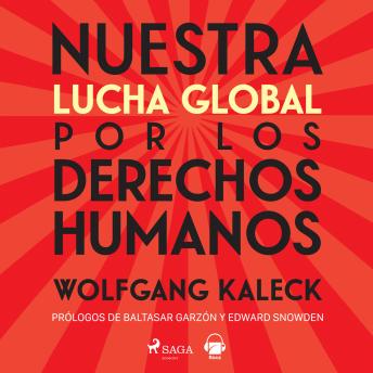 [Spanish] - Nuestra lucha global por los derechos humanos. Derecho contra poder