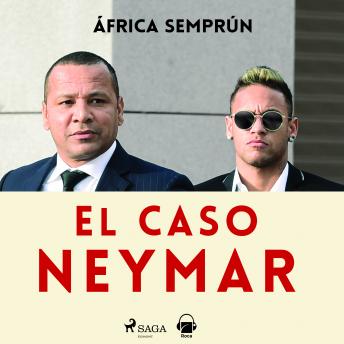 [Spanish] - El caso Neymar