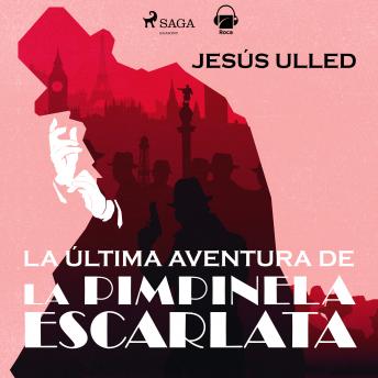 [Spanish] - La última aventura de Pimpinela Escarlata