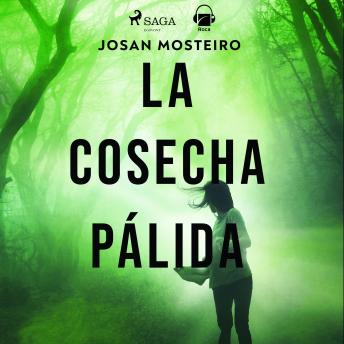 Download La cosecha pálida by Josan Mosteiro