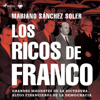 [Spanish] - Los ricos de Franco