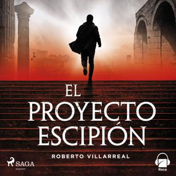 [Spanish] - El proyecto Escipión