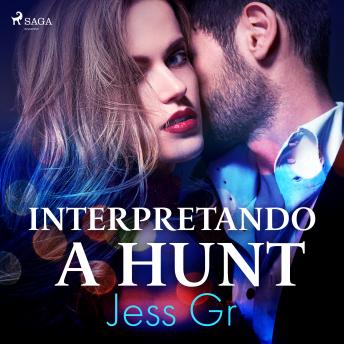 [Spanish] - Interpretando a Hunt