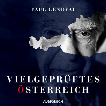 [German] - Vielgeprüftes Österreich
