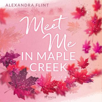 [German] - Maple-Creek-Reihe, Band 1: Meet Me in Maple Creek