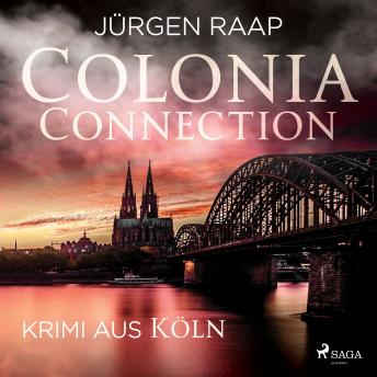 [German] - Colonia Connection - Krimi aus Köln