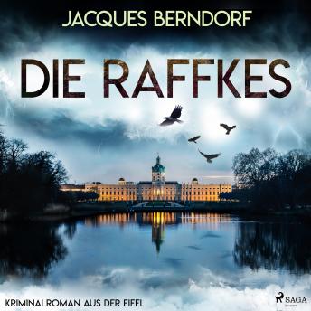 [German] - Die Raffkes (Kriminalroman aus der Eifel)