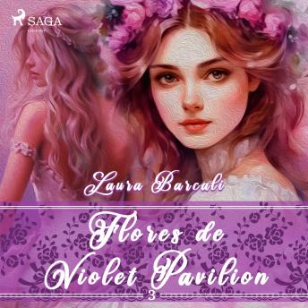 [Spanish] - Flores de Violet Pavilion 3