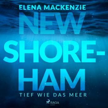 [German] - New Shoreham – Tief wie das Meer