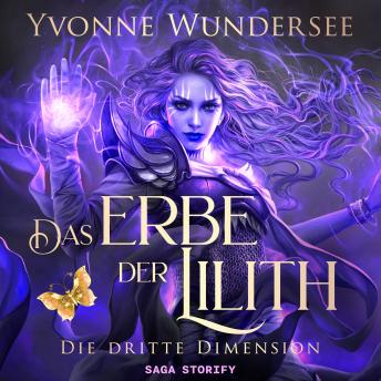 [German] - Das Erbe der Lilith: Die dritte Dimension