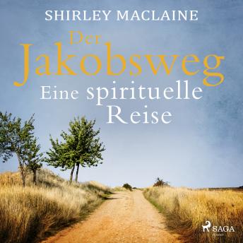 [German] - Der Jakobsweg - Eine spirituelle Reise