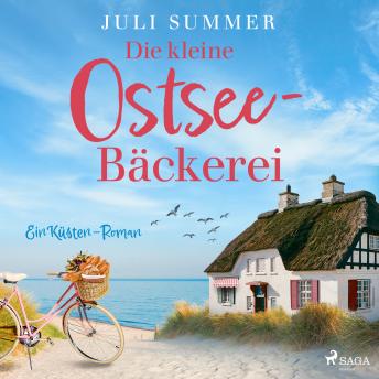[German] - Die kleine Ostsee-Bäckerei: Ein Küsten-Roman