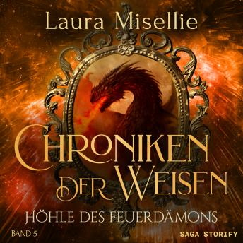 [German] - Chroniken der Weisen: Höhle des Feuerdämons (Band 5)