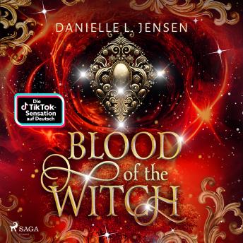[German] - Blood of the Witch: Das Herzschlag-Finale der berührenden Romantasy-Trilogie von BookTok-Bestsellerautorin Danielle L. J