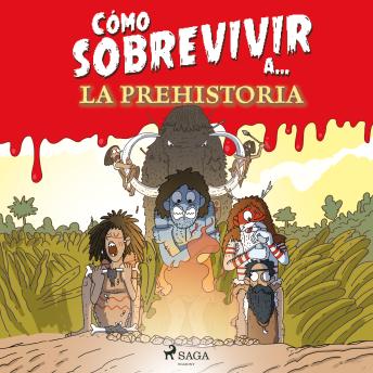 [Spanish] - Cómo sobrevivir a la Prehistoria
