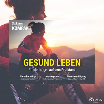 [German] - Spektrum Kompakt: Gesund leben - Empfehlungen auf dem Prüfstand