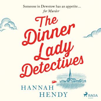 Download Dinner Lady Detectives by Hannah Hendy