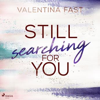 [German] - Still searching for you (Still You-Reihe, Band 3)