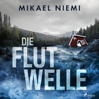 [German] - Die Flutwelle