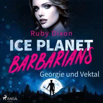 [German] - Ice Planet Barbarians – Georgie und Vektal (Ice Planet Barbarians 1)
