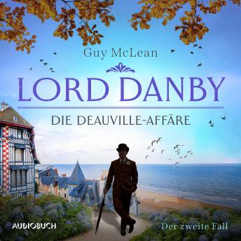 [German] - Lord Danby: Die Deauville-Affäre - Der zweite Fall