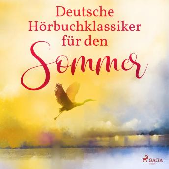 [German] - Deutsche Hörbuchklassiker für den Sommer