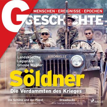 [German] - G/GESCHICHTE - Söldner: Die Verdammten des Krieges