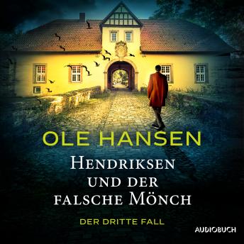 [German] - Hendriksen und der falsche Mönch: Der dritte Fall