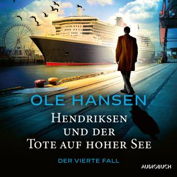 [German] - Hendriksen und der Tote auf hoher See: Der vierte Fall