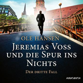 [German] - Jeremias Voss und die Spur ins Nichts: Der dritte Fall