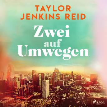 Download Zwei auf Umwegen by Taylor Jenkins Reid
