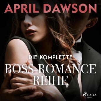 [German] - Die komplette Boss–Romance–Reihe