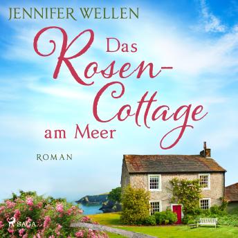 [German] - Das Rosencottage am Meer (Schottische Herzen, Band 1)