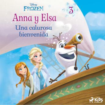 [Spanish] - Frozen - Anna y Elsa 3 - Una calurosa bienvenida