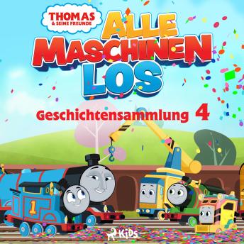 [German] - Thomas und seine Freunde - Alle Maschinen los - Geschichtensammlung 4