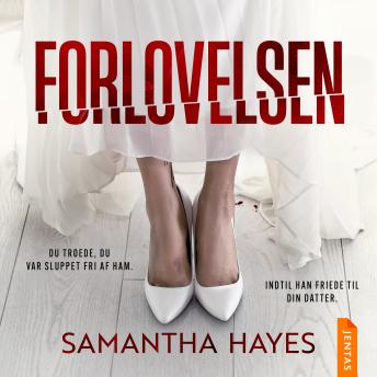 [Danish] - Forlovelsen