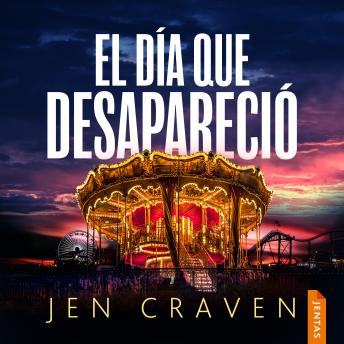 [Spanish] - El día que desapareció: Un thriller trepidante y adictivo de suspense