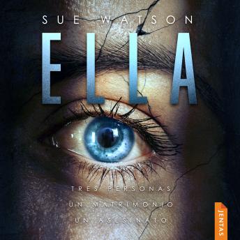[Spanish] - Ella: Un thriller psicológico adictivo y lleno de suspense